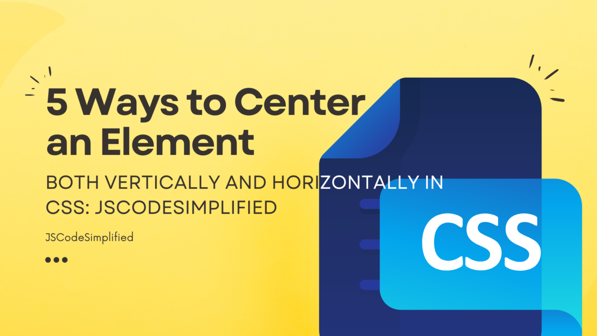 Center an Element Both Vertically and Horizontally